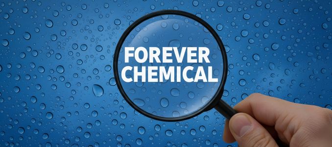 Forever Chemicals