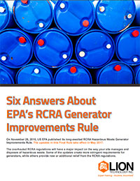 Six Answers About EPA’s RCRA Generator Improvements Rule